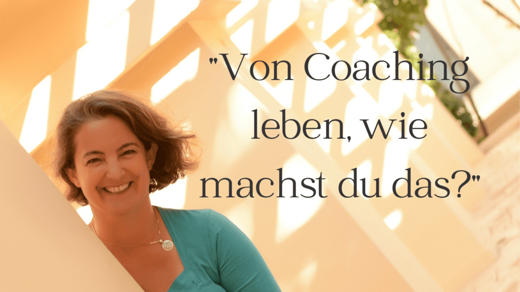 Von Coaching Leben Wie Machst Du Das 5833